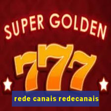 rede canais redecanais